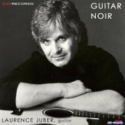 Laurence Juber - Guitar Noir (2003)