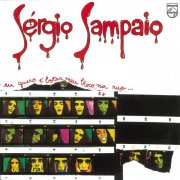 Sérgio Sampaio - Eu Quero É Botar Meu Bloco Na Rua (1973)