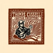 Thomas Cassell - Guitar Collection (2026) [Hi-Res]
