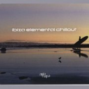 VA - Ibiza Elemental Chillout (2008) [FLAC]