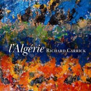 Either_Or & Richard Carrick - Richard Carrick: L'Algérie (2026) Hi-Res
