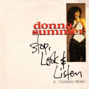 Donna Summer - Stop, Look & Listen (Extended Remix) (UK 12") (1984)