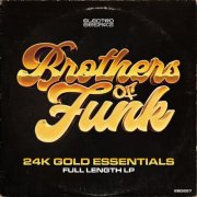 Brothers Of Funk - 24k Gold Essentials (LP) (2024)