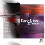 Luv City - Dream On (2004) flac