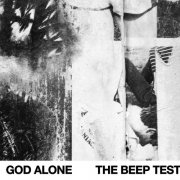 God Alone - The Beep Test (2025) [Hi-Res]
