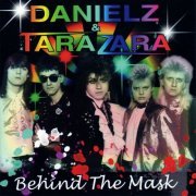 Danielz & Tarazara - Behind The Mask (2023)