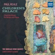 Keith Bonner, JoAnn Sternberg, The Borealis WInd Quintet - Children's Palace - Chamber Music for Winds and Piano (2020)