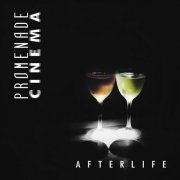 Promenade Cinema - Afterlife (2025) [Hi-Res]