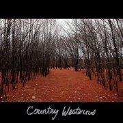 Country Westerns - Country Westerns (2020) [Hi-Res]