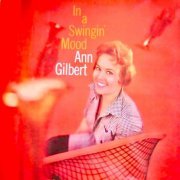 Ann Gilbert - In A Swingin' Mood! (2021) [Hi-Res]