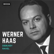 Werner Haas - Debussy & Ravel: Werner Haas (2023)