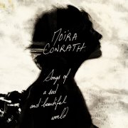 Moïra Conrath - Songs of a Sad and Beautiful World (2025)