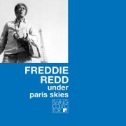 Freddie Redd - Under Paris Skies (1971)