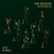The Groove - Jansson/Kjellberg/Cedergren - The Groove Extension - Live & Well (2025) [Hi-Res]
