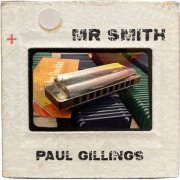 Paul Gillings - Mr Smith (2022) Hi-Res