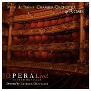 Nova Amadeus Chamber Orchestra of Rome - Opera Live! (Instrumentals) (2021)