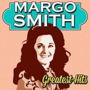 Margo Smith - Greatest Hits (Rerecorded Version) (1982)