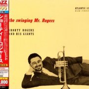 Shorty Rogers And His Giants - The Swinging Mr. Rogers (1955) [2012 Japan 24-bit Remaster]