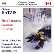 Patrick Gallois, Thessaloniki State Symphony Orchestra, Alexandre Myrat - Christos Hatzis: Flute Concertos (2014) [Hi-Res]