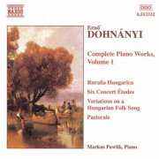 Markus Pawlik - Dohnányi: The Complete Piano Works Vol. 1 (1999)