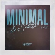 VA - Minimal & Subtle, Vol. 10 (2026)