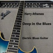 Harry Athanass - Deep in the Blues (2024)