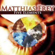 Matthias Frey - Five Elements (2005) [SACD]