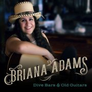 Briana Adams - Dive Bars & Old Guitars (2024) Hi Res