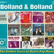 Bolland & Bolland - The Golden Years Of Dutch Pop Music (A&B Sides 1972-1984) (2017)