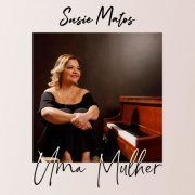 Susie Matos - Uma Mulher (2020)