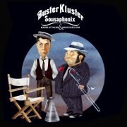 Mauro Ottolini Sousaphonix - Buster Kluster (2016) FLAC