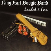 King Earl Boogie Band - Loaded & Live (2023)