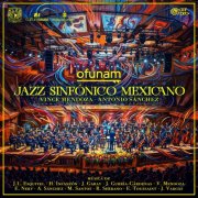 Orquesta Filarmónica de la UNAM & Vince Mendoza - Jazz Sinfónico Mexicano (2026) [Hi-Res]