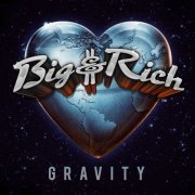 Big & Rich - Gravity (2014)