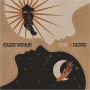 Erick Willis - Day & Night (2025)