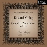 Geir Henning Braaten - Edvard Grieg Complete Piano Music Vol. 9 (2025)