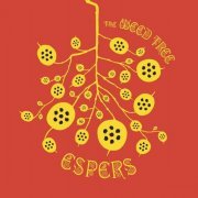 Espers - The Weed Tree (2020)