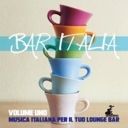 VA - Bar Italia Volume Uno (2020)