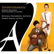 Michaela Hrabankova, Gabriel Bianco - Divertissements (Œuvres originales pour hautbois et guitare) (2017) [Hi-Res]