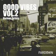 VA - Good Vibes, Vol.2 (2025)