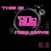 Bow Wow Wow - This Is '80s New Wave 2.0 (2006)