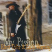 Rhett Tyler and Early Warning - My Passion (1998)