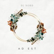 DJ Nord - Ad Est (2022)