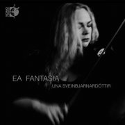Una Sveinbjarnardottir - Ea Fantasia (2026) [Hi-Res]