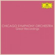 Chicago Symphony Orchestra - Chicago Symphony Orchestra - Great Recordings (2022)