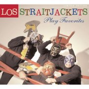 Los Straitjackets - Play Favorites (2004)