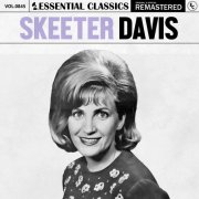 Skeeter Davis - Essential Classics, Vol. 845: Skeeter Davis (2025)