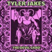 Tyler Jakes - The Devil Card (2021)