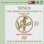 VA - Venus The Amazing Super Audio CD Sampler Vol.17 (2017) [SACD]