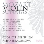 Alina Ibragimova & Cédric Tiberghien - Mozart: Violin Sonatas Nos. 18, 21, 27, 33 (K. 301, 304, 379 & 481)  (2016) [Hi-Res]
